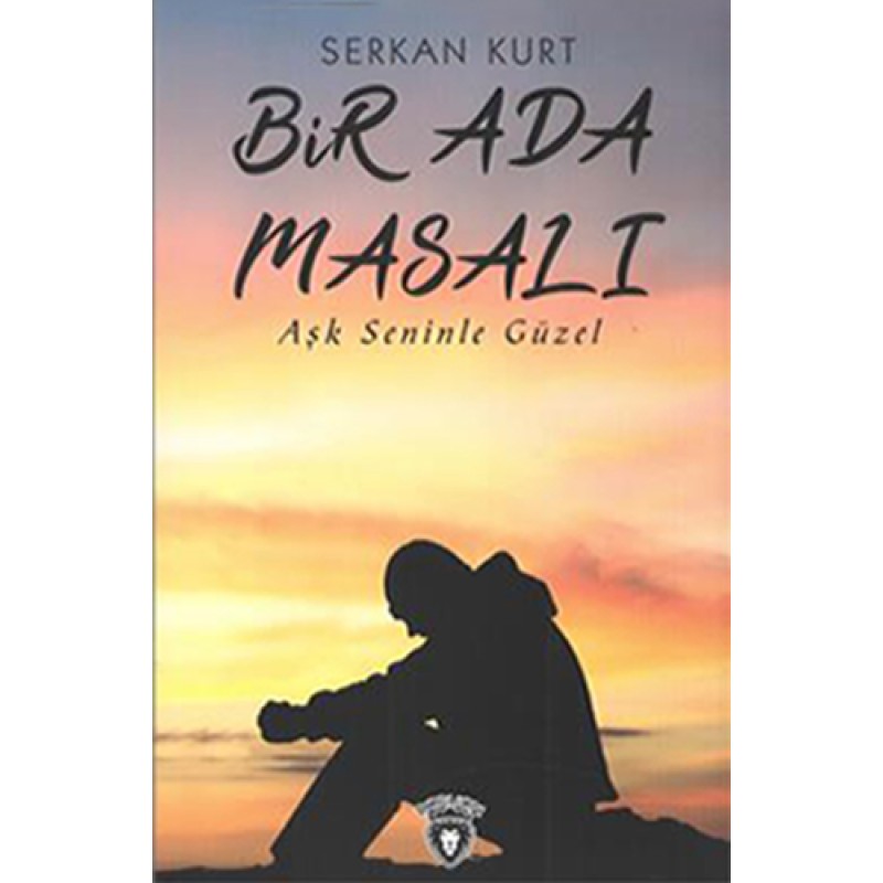 Bir Ada Masalı Bir Ada Masalı