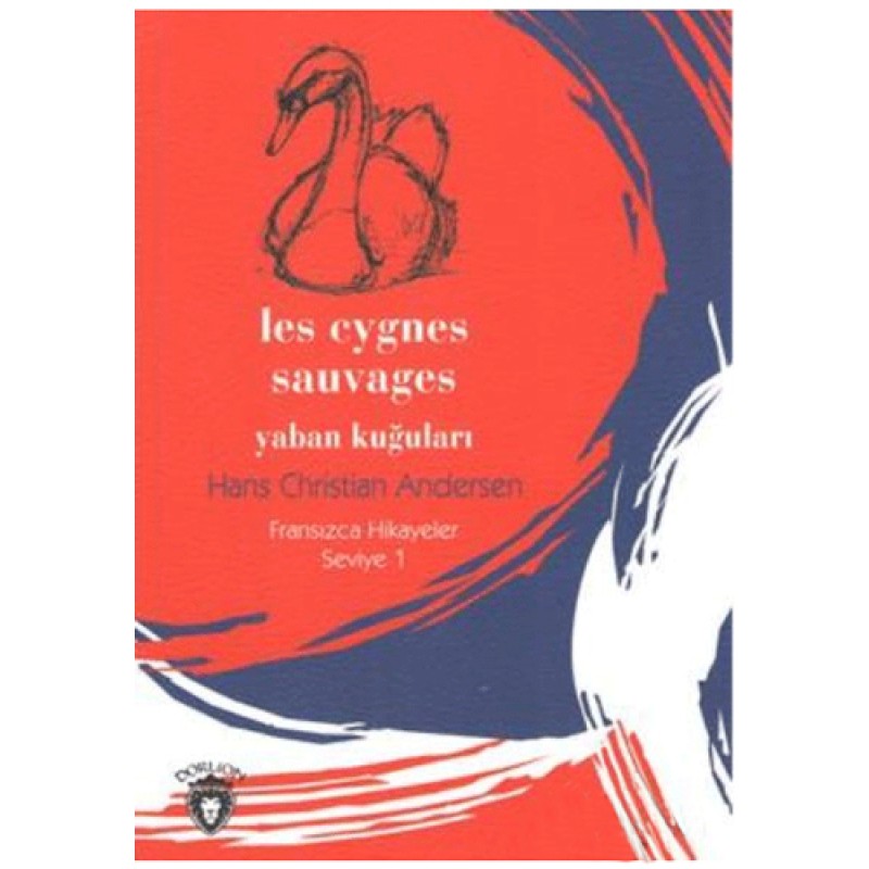 Les Cygnes Sauvages Les Cygnes Sauvages