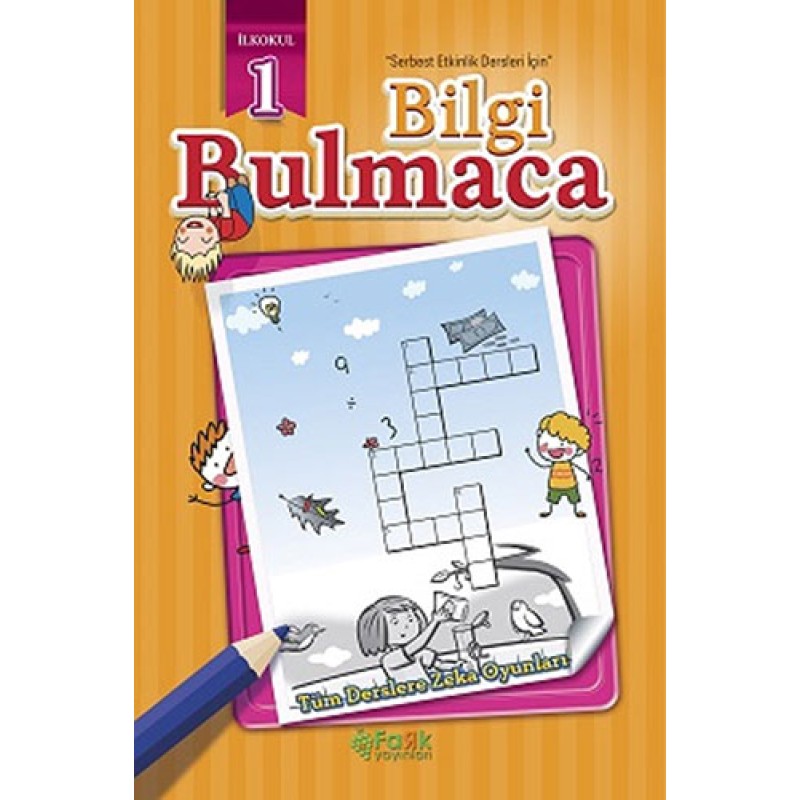 Bilgi Bulmaca İlkokul 1 Bilgi Bulmaca İlkokul 1