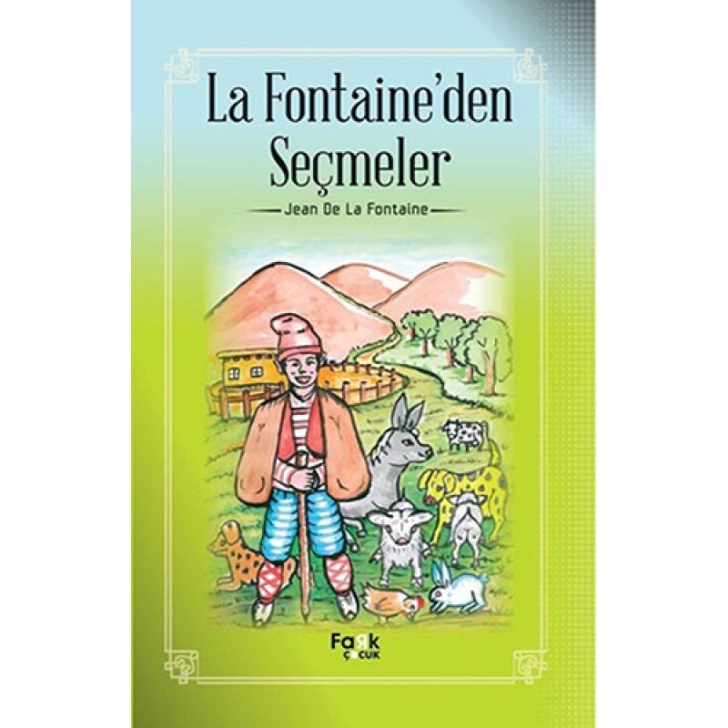 La Fontaine'den Seçmeler La Fontaine'den Seçmeler