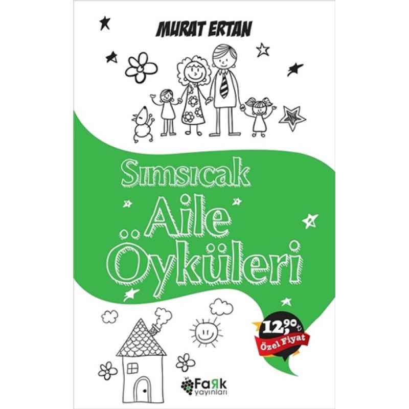 Sımsıcak Aile Öyküleri Sımsıcak Aile Öyküleri