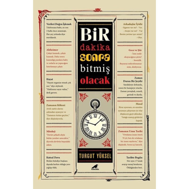Bir Dakika Sonra Bitmiş Olacak Bir Dakika Sonra Bitmiş Olacak