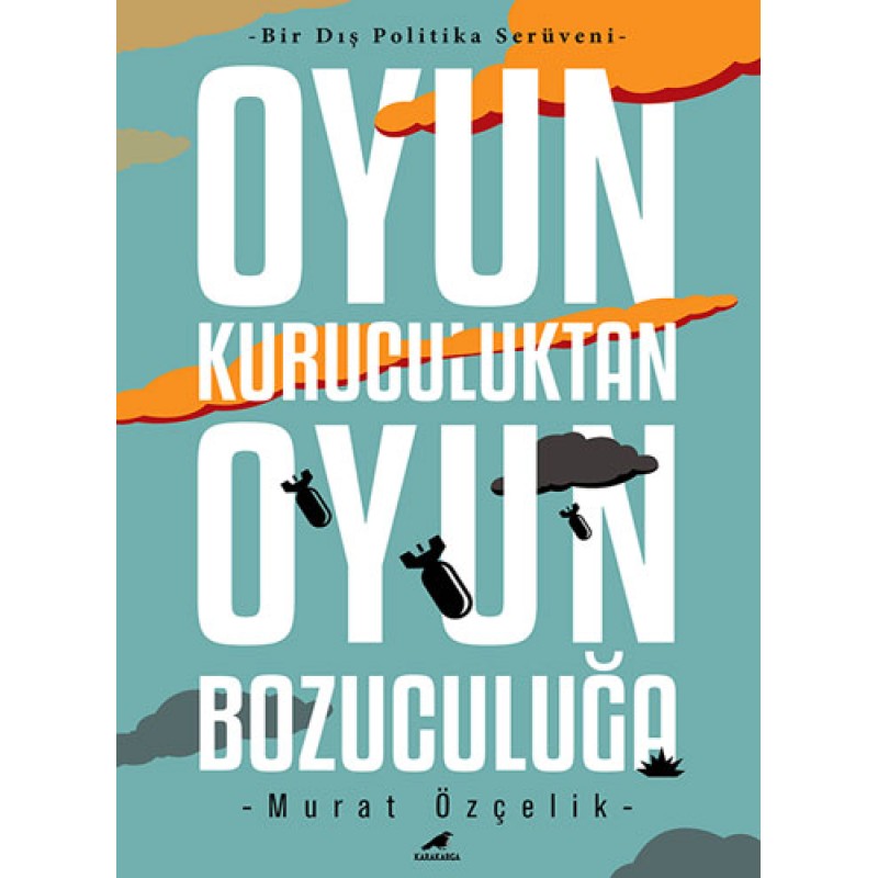 Oyun Kuruculuktan Oyun Bozuculuğa Oyun Kuruculuktan Oyun Bozuculuğa