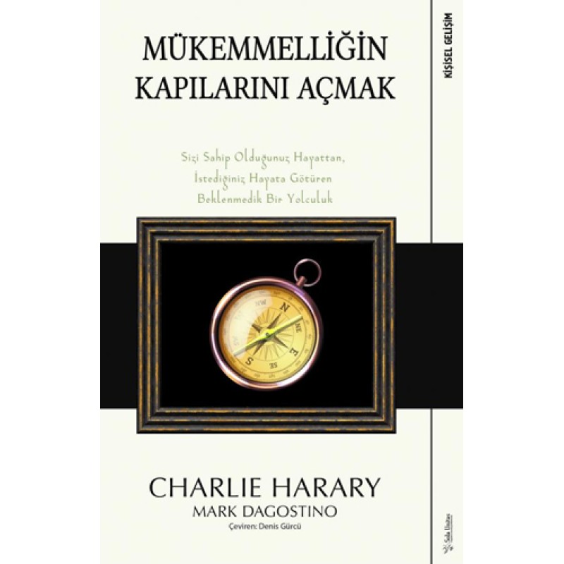 Mükemmelliğin Kapılarını Açmak Mükemmelliğin Kapılarını Açmak