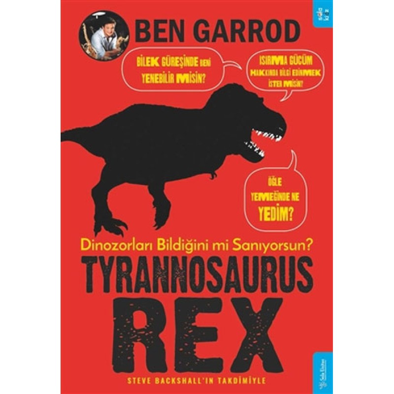Tyrannosaurus Rex Tyrannosaurus Rex
