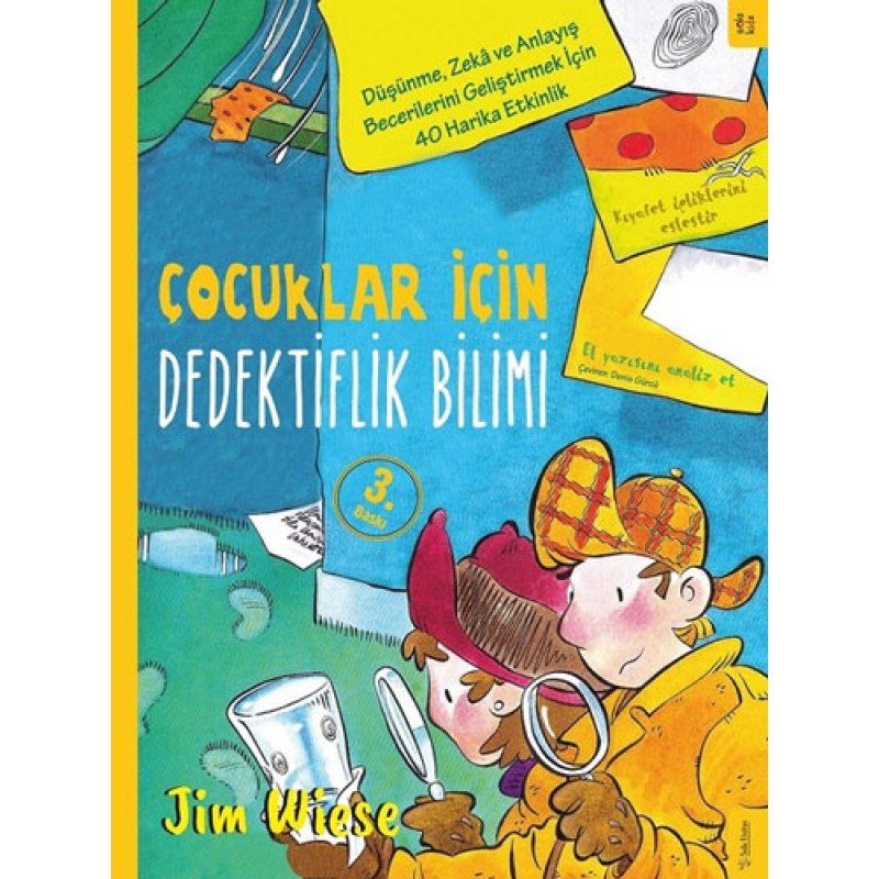 Çocuklar İçin Dedektiflik Bilimi Çocuklar İçin Dedektiflik Bilimi