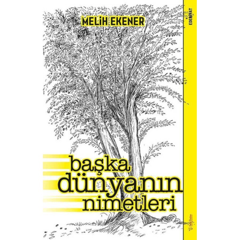 Başka Dünyanın Nimetleri Başka Dünyanın Nimetleri