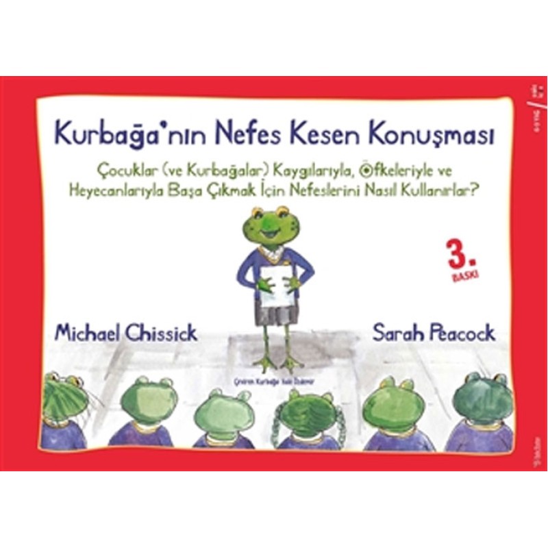 Kurbağa'nın Nefes Kesen Konuşması Kurbağa'nın Nefes Kesen Konuşması
