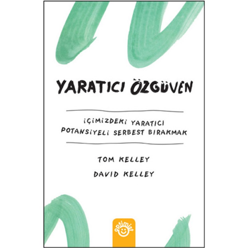 Yaratıcı Özgüven Yaratıcı Özgüven