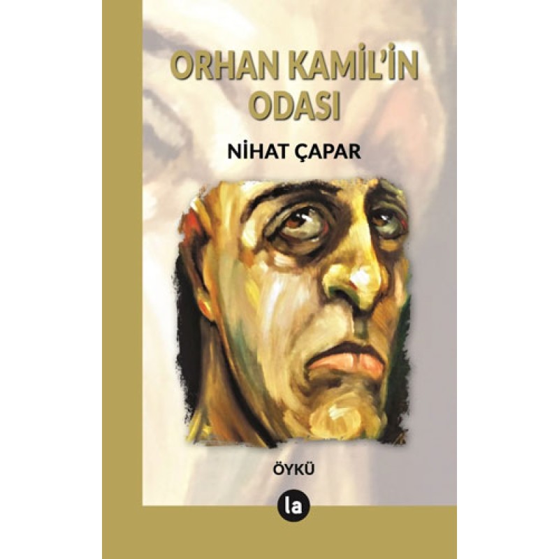 Orhan Kamil’in Odası