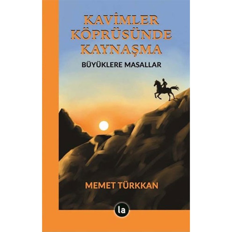 Kavimler Köprüsünde Kaynaşma Kavimler Köprüsünde Kaynaşma