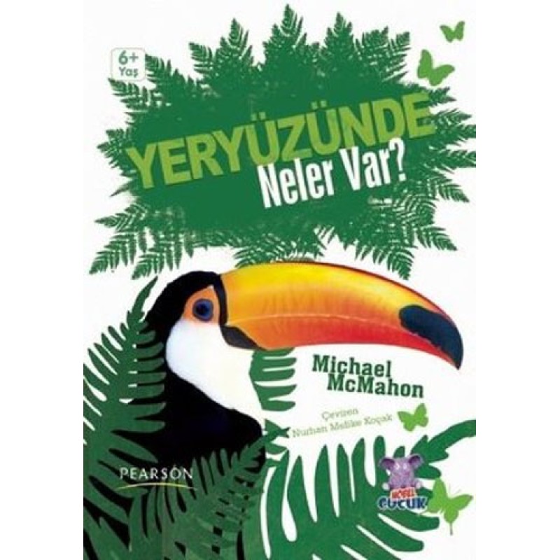 Yeryüzünde Neler Var? Yeryüzünde Neler Var?