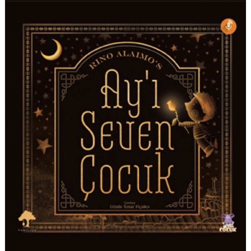 Ay'ı Seven Çocuk (Ciltli) Ay'ı Seven Çocuk (Ciltli)