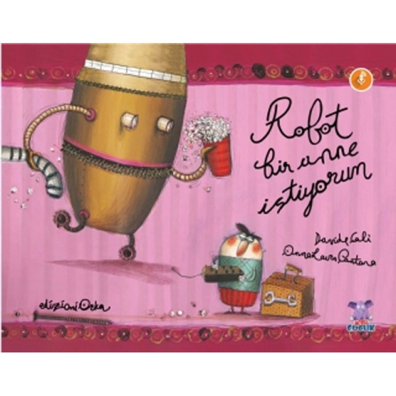 Robot Bir Anne İstiyorum Robot Bir Anne İstiyorum