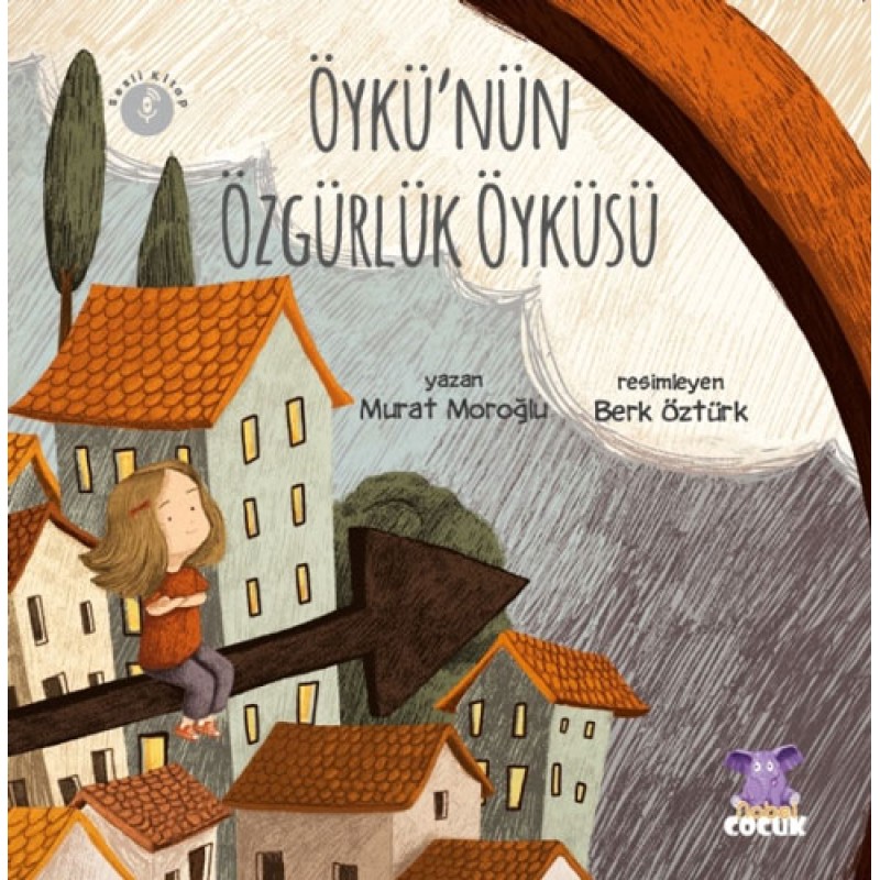 Öykü'nün Özgürlük Öyküsü