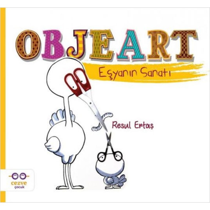 Objeart - Eşyanın Sanatı Objeart - Eşyanın Sanatı