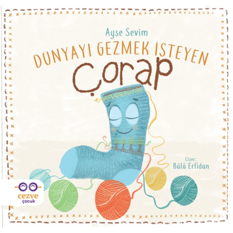 Dünyayı Gezmek İsteyen Çorap Dünyayı Gezmek İsteyen Çorap