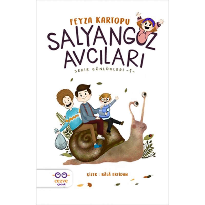 Salyangoz Avcıları Salyangoz Avcıları