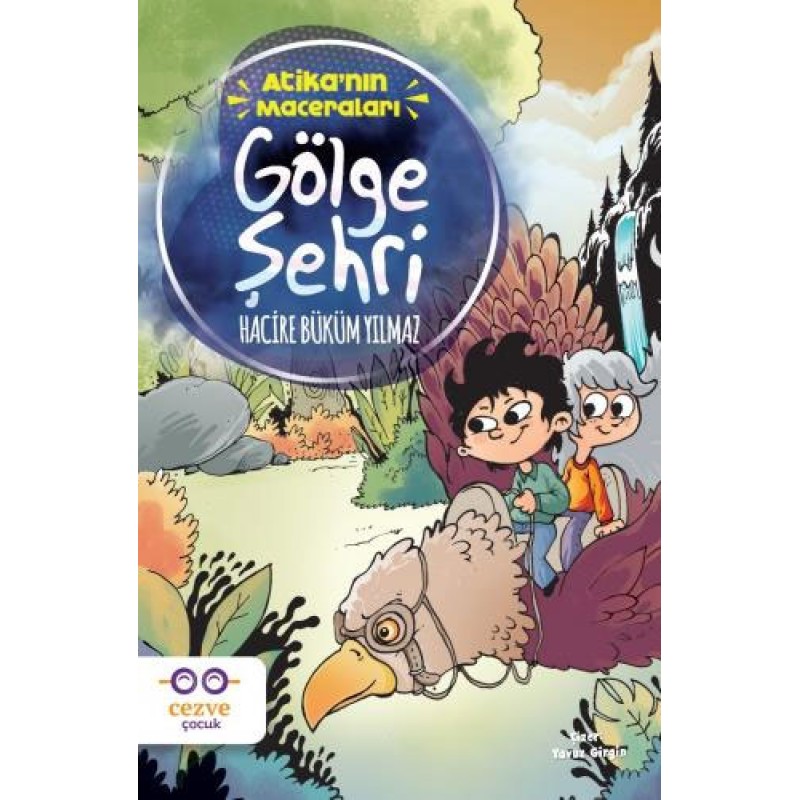 Atika'nın Maceraları - Gölge Şehri Atika'nın Maceraları - Gölge Şehri