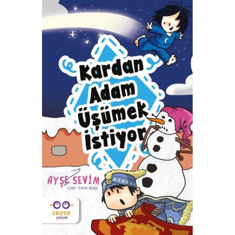 Kardan Adam Üşümek İstiyor Kardan Adam Üşümek İstiyor