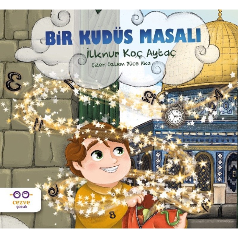 Bir Kudüs Masalı Bir Kudüs Masalı