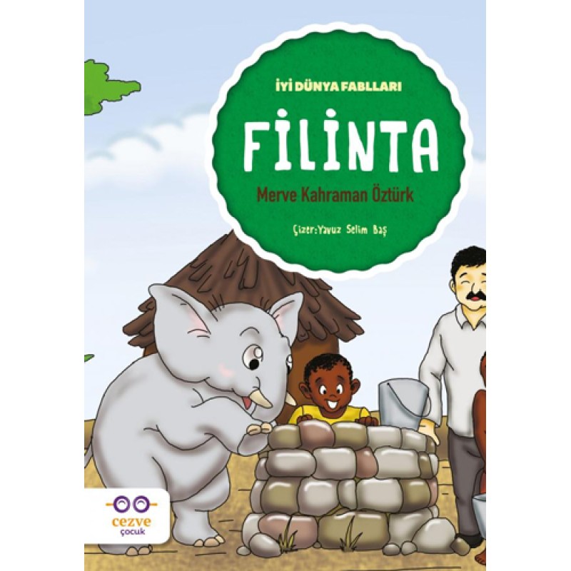 İyi Dünya Fablları - Filinta İyi Dünya Fablları - Filinta