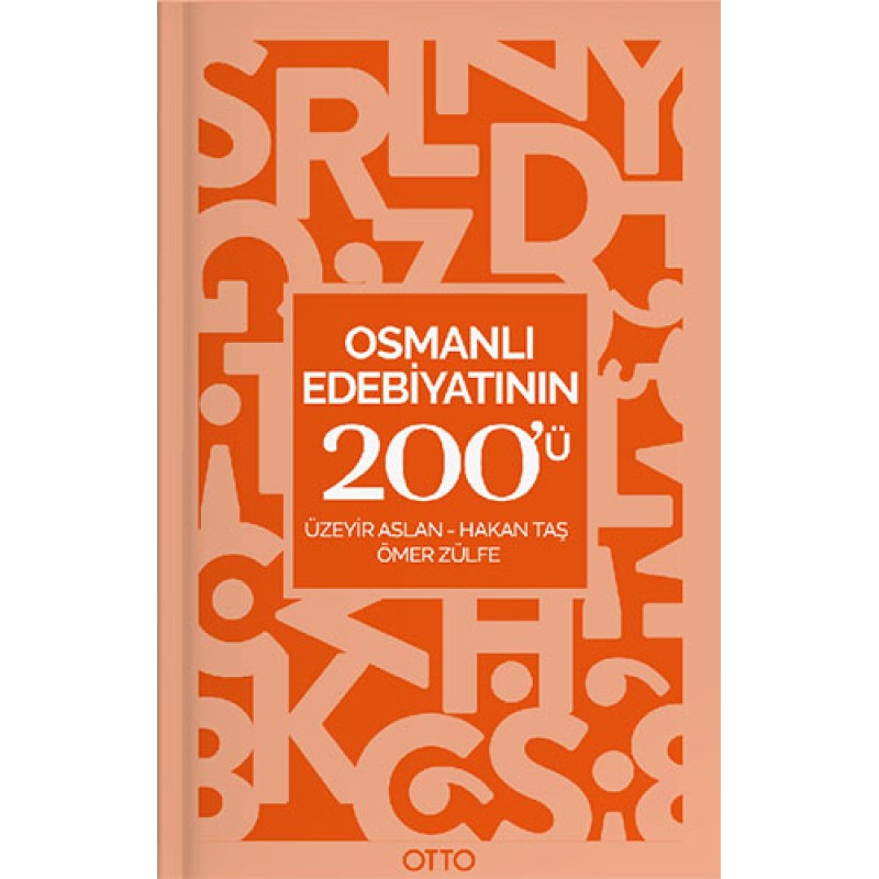 Osmanlı Edebiyatının 200'ü