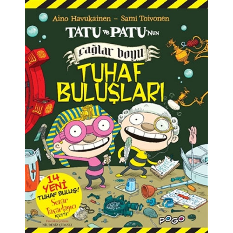 Tatu ve Patu'nun Çağlar Boyu Tuhaf Buluşları Tatu ve Patu'nun Çağlar Boyu Tuhaf Buluşları