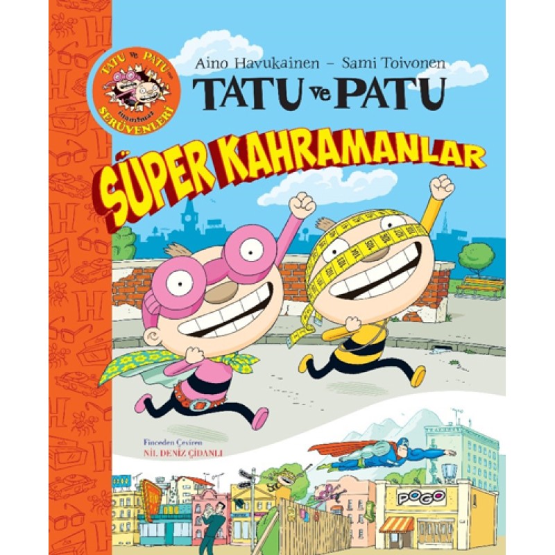 Tatu ve Patu Süper Kahramanlar Tatu ve Patu Süper Kahramanlar