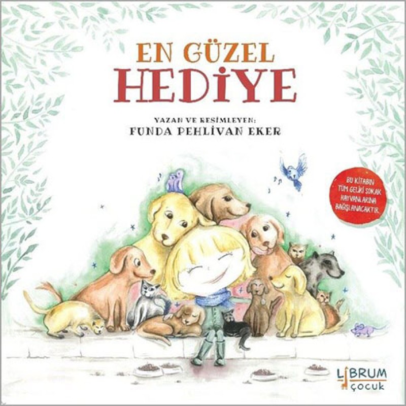 En Güzel Hediye En Güzel Hediye