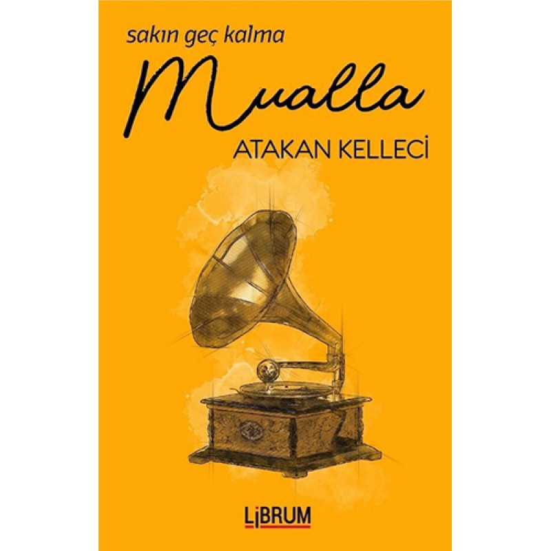 Sakın Geç Kalma Mualla Sakın Geç Kalma Mualla