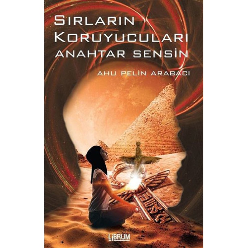 Sırların Koruyucuları Anahtar Sensin