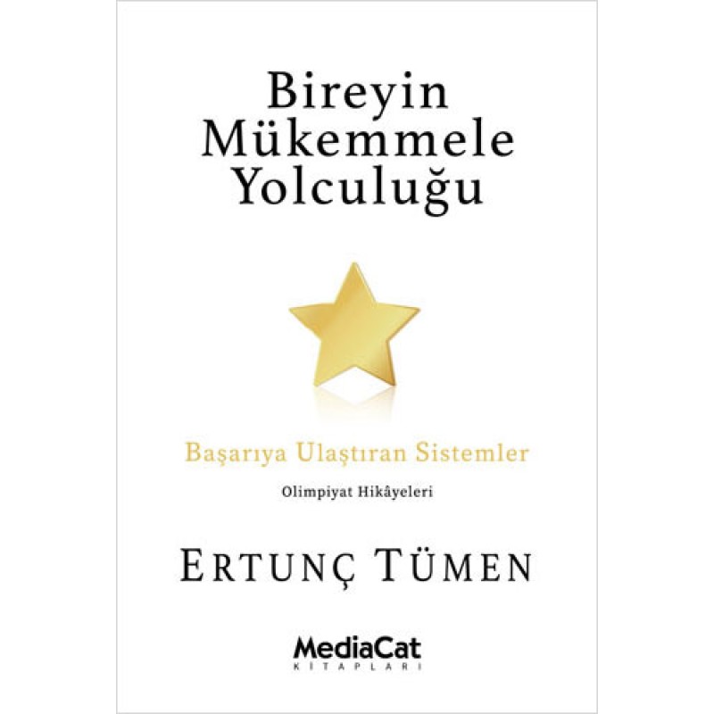 Bireyin Mükemmele Yolculuğu Bireyin Mükemmele Yolculuğu