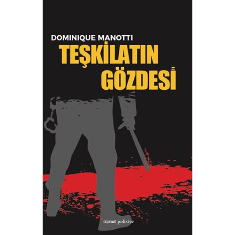 Teşkilatın Gözdesi