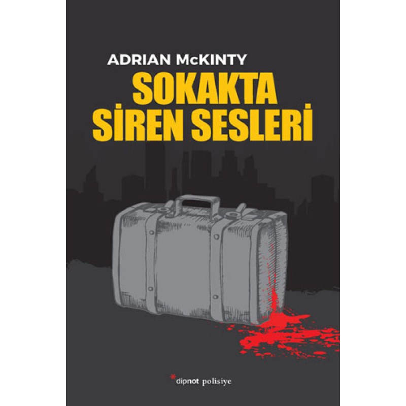 Sokakta Siren Sesleri Sokakta Siren Sesleri