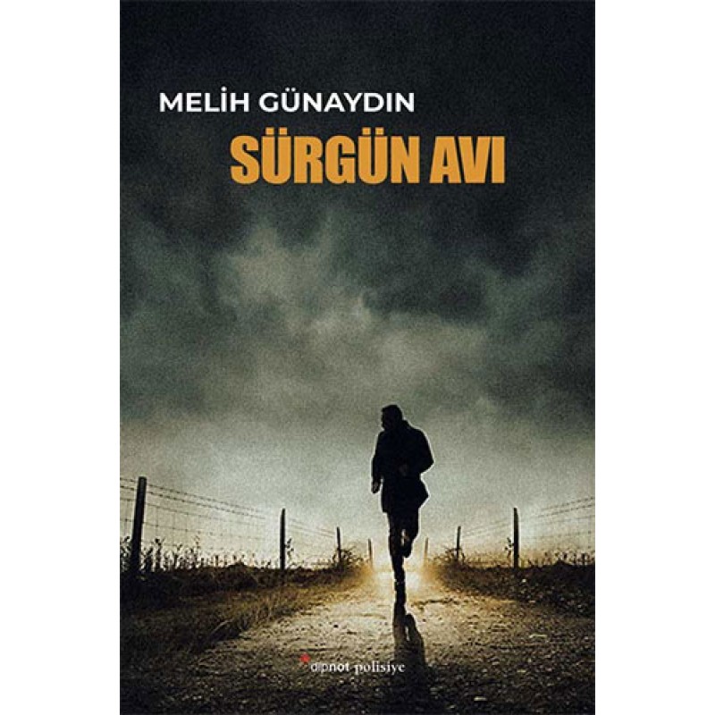 Sürgün Avı Sürgün Avı