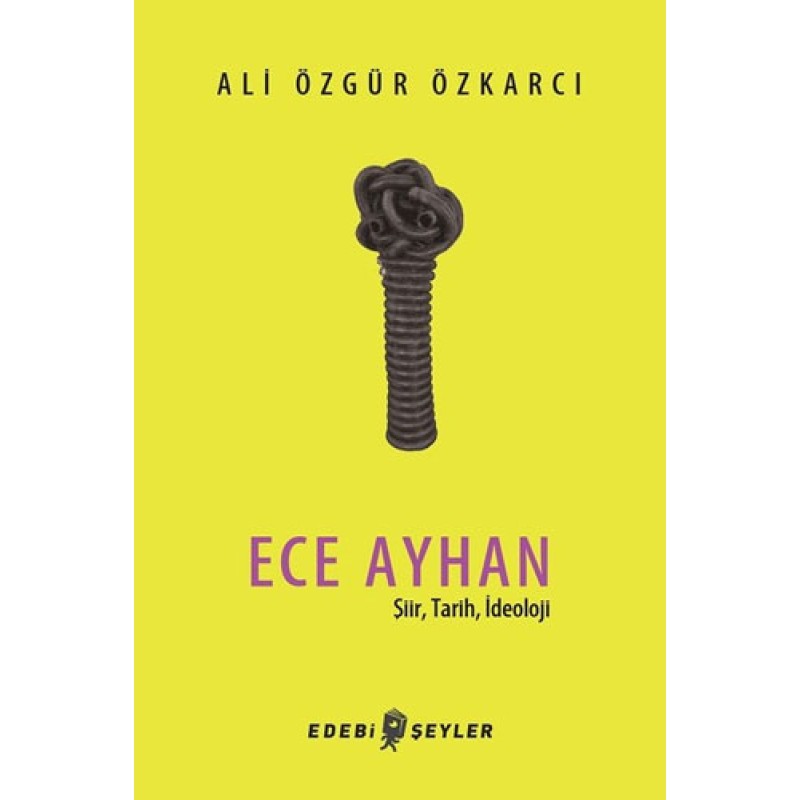 Ece Ayhan Ece Ayhan