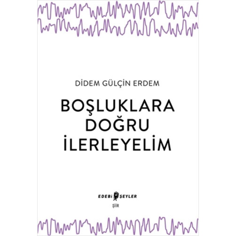 Boşluklara Doğru İlerleyelim Boşluklara Doğru İlerleyelim