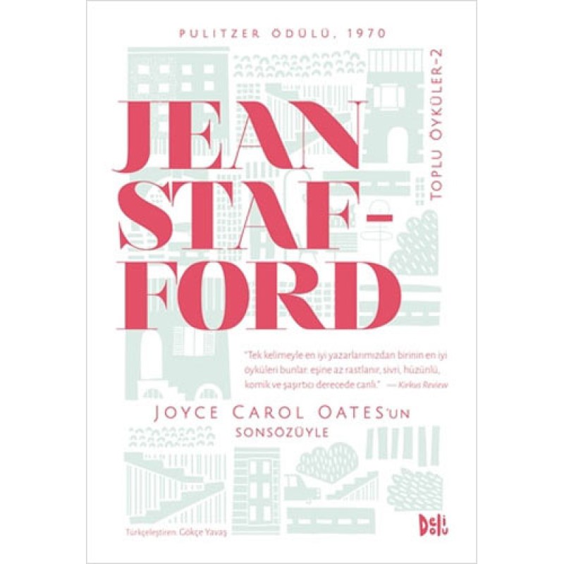 Jean Stafford Toplu Öyküler - 2 Jean Stafford Toplu Öyküler - 2