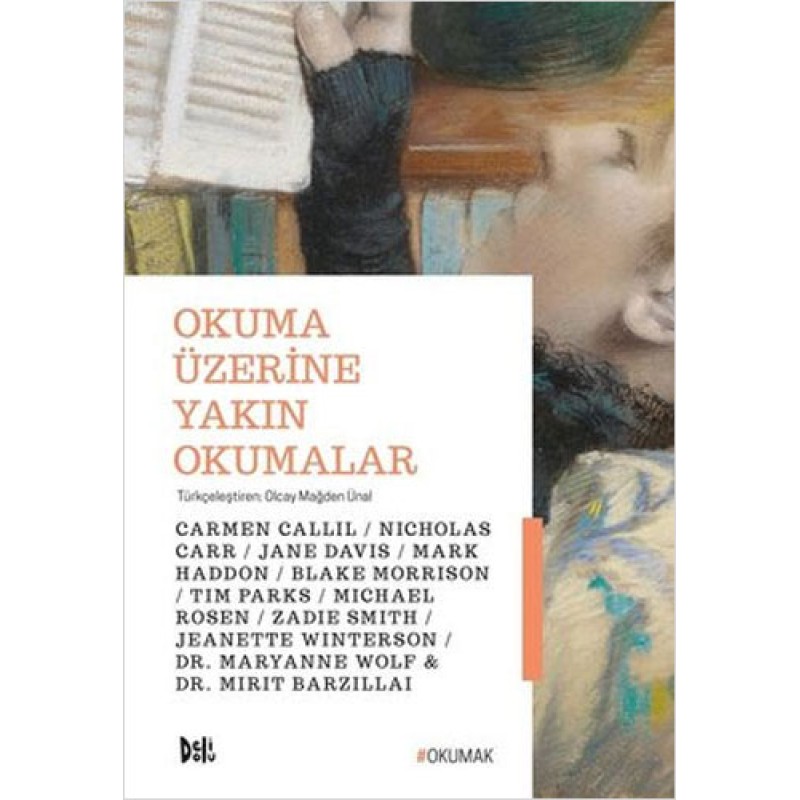 Okuma Üzerine Yakın Okumalar Okuma Üzerine Yakın Okumalar