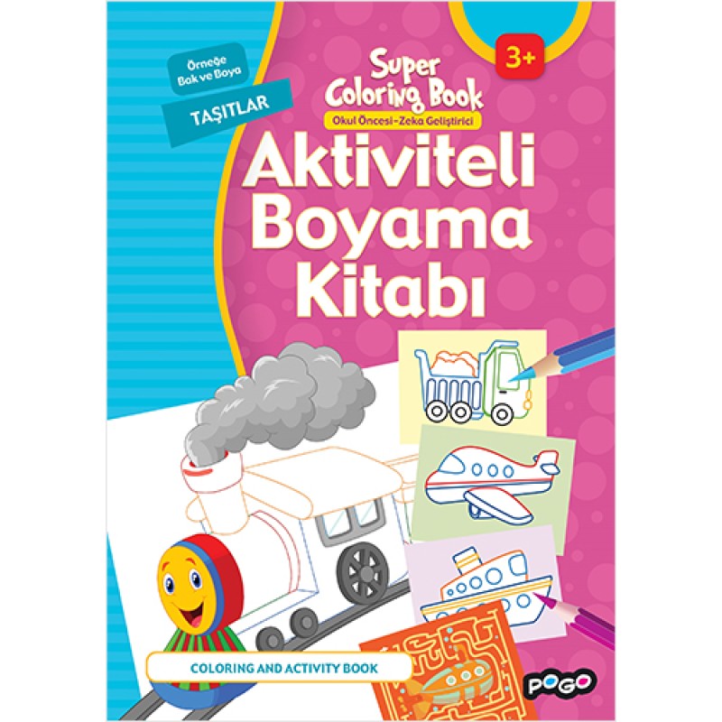 Aktiviteli Boyama Kitabı - Taşıtlar Aktiviteli Boyama Kitabı - Taşıtlar