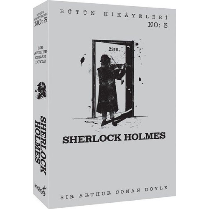 Sherlock Holmes - Bütün Hikayeleri 3 Sherlock Holmes - Bütün Hikayeleri 3