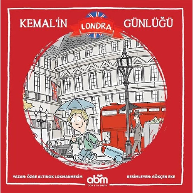 Kemal’in Londra Günlüğü Kemal’in Londra Günlüğü