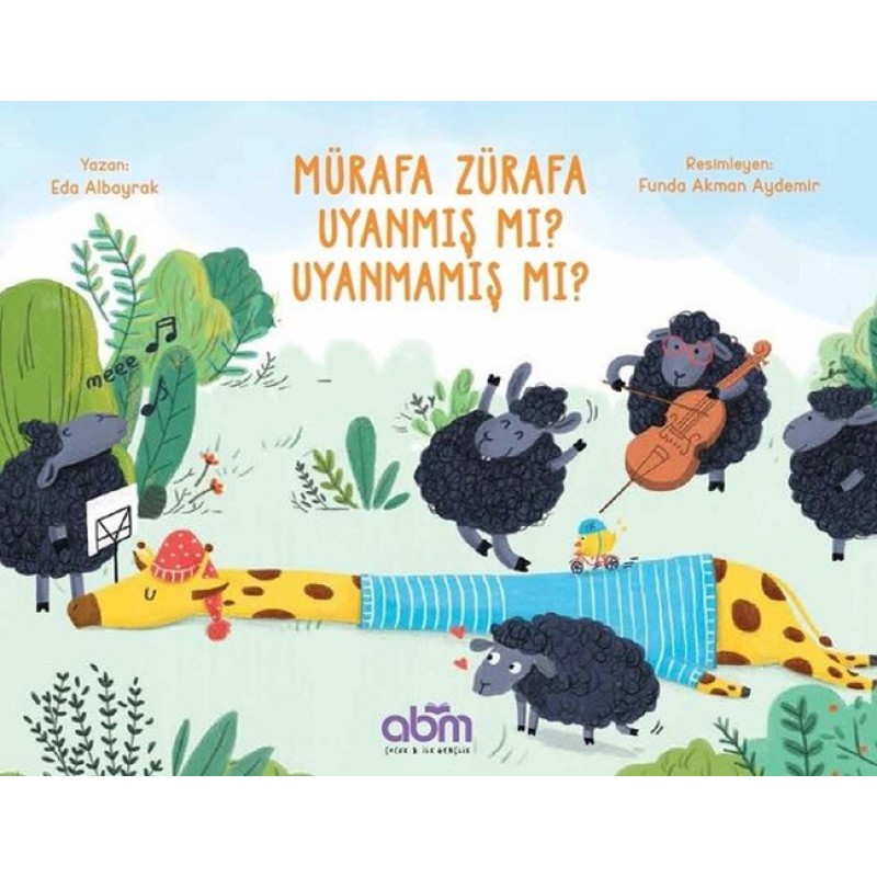 Mürafa Zürafa Uyanmış Mı? Uyanmamış Mı? Mürafa Zürafa Uyanmış Mı? Uyanmamış Mı?