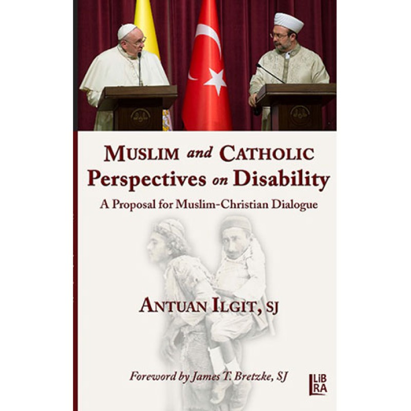 Muslim and Catholic Perspectives on Disability