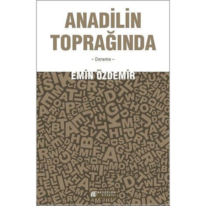 Anadilin Toprağında Anadilin Toprağında