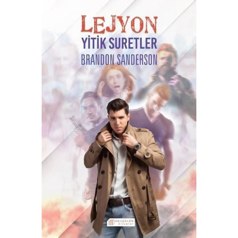 Lejyon - Yitik Suretler Lejyon - Yitik Suretler