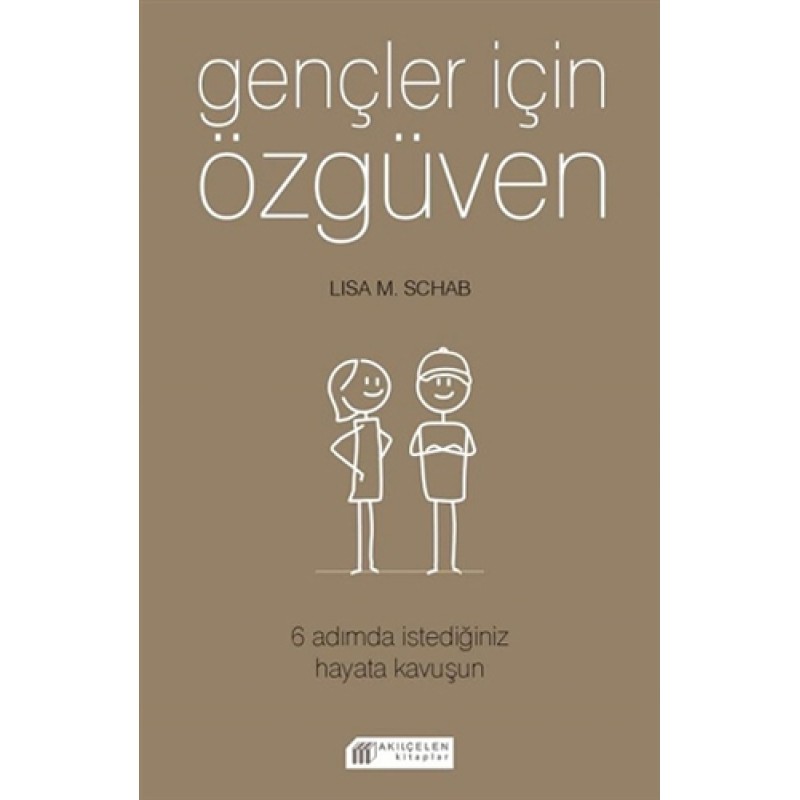 Gençler İçin Özgüven Gençler İçin Özgüven