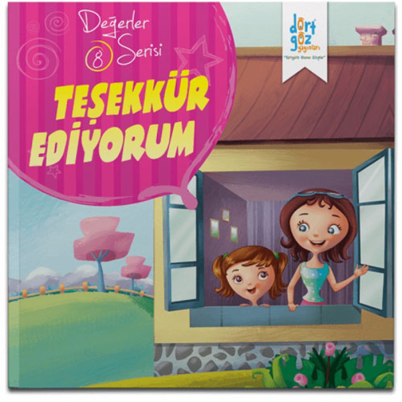 Değerler Serisi 8 - Teşekkür Ediyorum Değerler Serisi 8 - Teşekkür Ediyorum