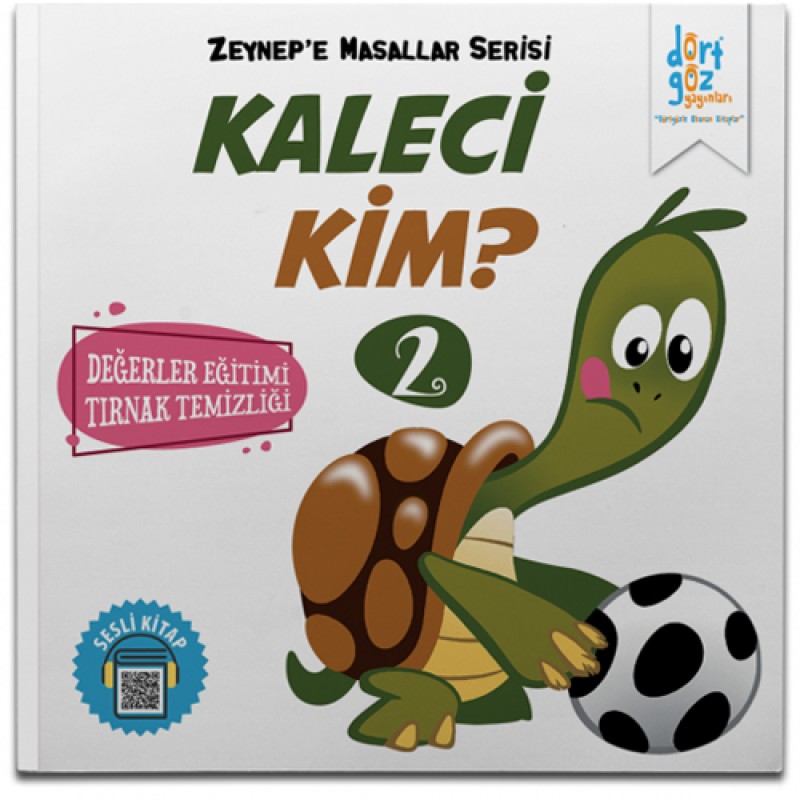 Zeynep’e Masallar Serisi 2 - Kaleci Kim? Zeynep’e Masallar Serisi 2 - Kaleci Kim?